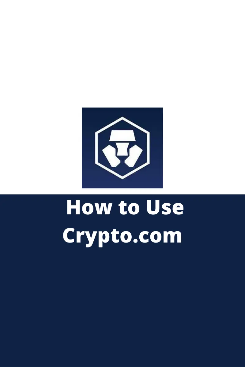 How To Use Crypto.com User Guide for Beginners